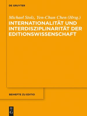 cover image of Internationalität und Interdisziplinarität der Editionswissenschaft